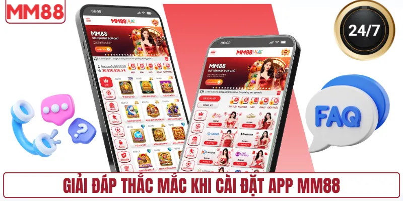 Giải đáp thắc mắc khi cài đặt app MM88