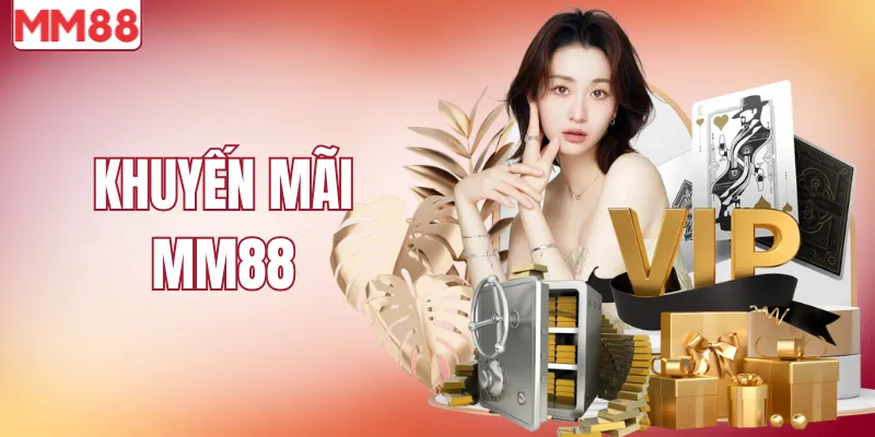 Khuyến mãi MM88