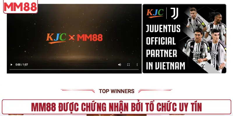 MM88 được chứng nhận bởi tổ chức uy tín