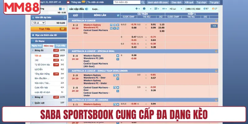 SABA sportsbook cung cấp đa dạng kèo
